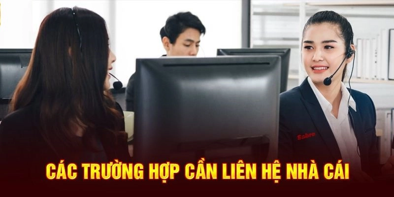 Vài trường hợp cụ thể người chơi nên liên hệ Xo88